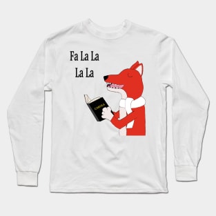 Fa la la la Long Sleeve T-Shirt